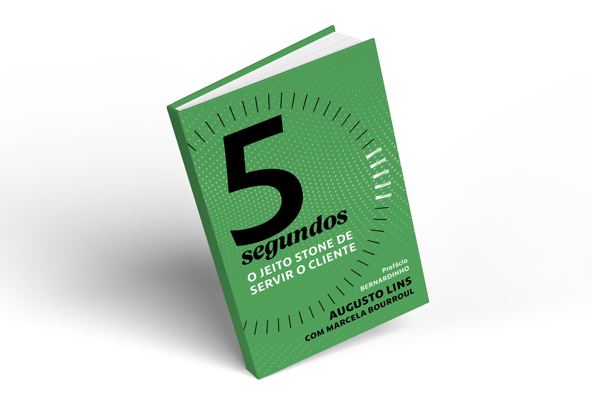 5 segundos: o jeito Stone de servir o cliente Capa do livro 5 segundos: o jeito Stone de servir o cliente