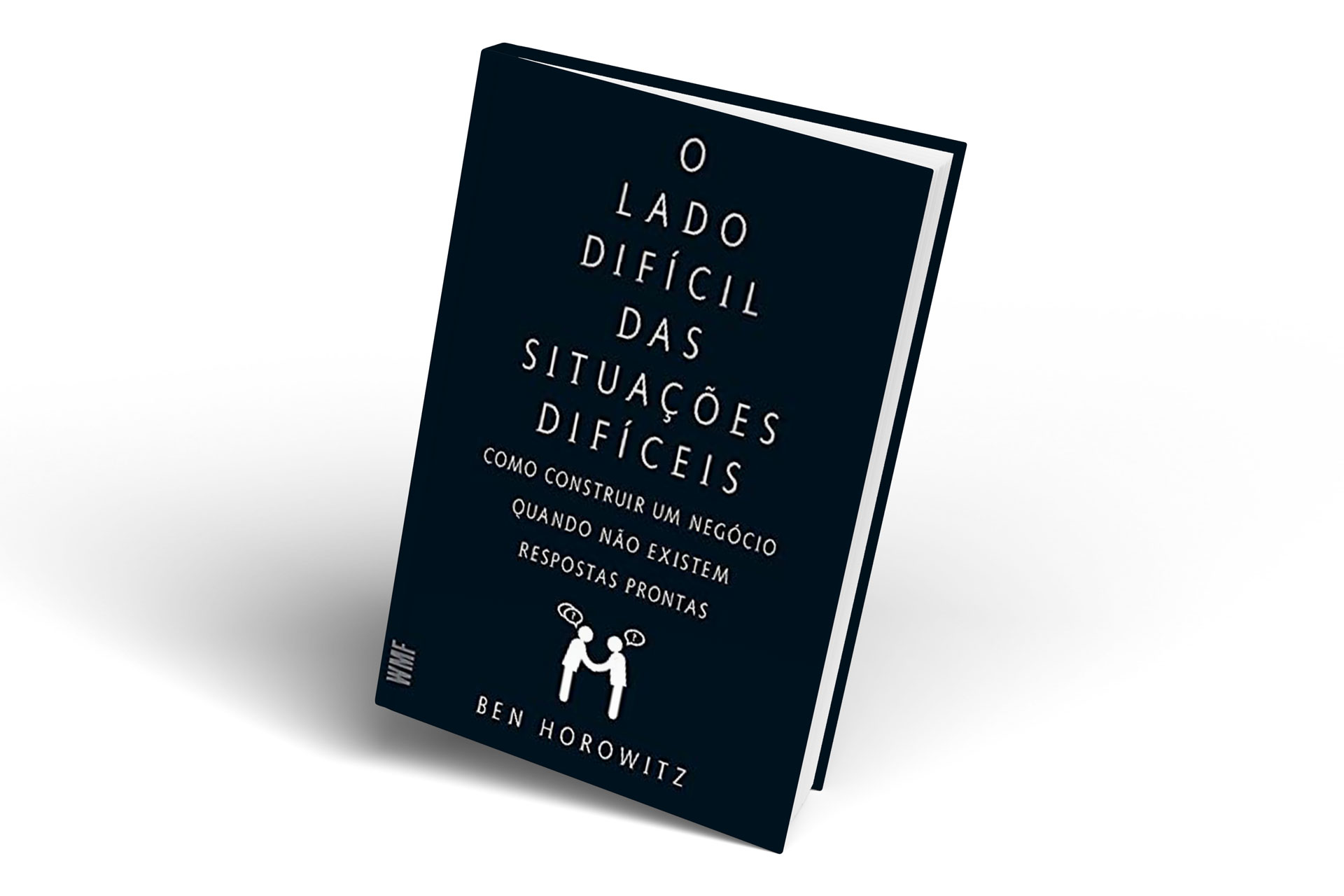 O lado difícil das situações difíceis Capa do livro O lado difícil das situações difíceis